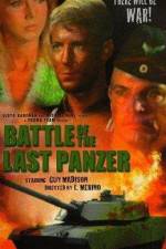 Watch The Battle of the Last Panzer Megashare9