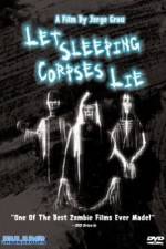 Watch Let Sleeping Corpses Lie Megashare9