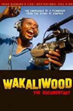 Watch Wakaliwood: The Documentary Megashare9