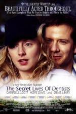 Watch The Secret Lives of Dentists Megashare9