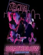 Watch Death Blow Megashare9
