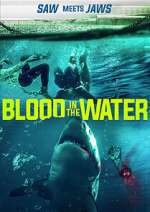 Watch Blood in the Water (I) Megashare9