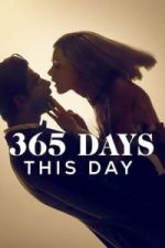 Watch 365 Days: This Day Megashare9