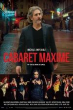 Watch Cabaret Maxime Megashare9