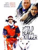 Watch The Cold Heart of a Killer Megashare9