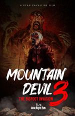 Watch Mountain Devil 3: The Bigfoot Invasion Megashare9