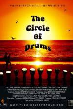 Watch The Circle of Drums Megashare9