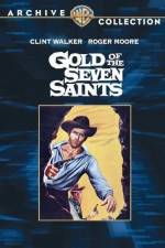 Watch Gold of the Seven Saints Megashare9