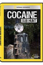 Watch National Geographic Cocaine Sub Hunt Megashare9