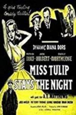 Watch Miss Tulip Stays the Night Megashare9