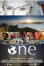 Watch One Day on Earth Megashare9