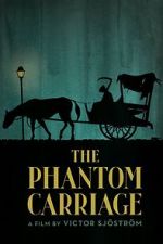 Watch The Phantom Carriage Megashare9