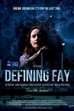 Watch Defining Fay Megashare9