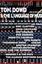 Watch Tom Dowd & the Language of Music Megashare9