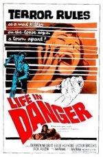 Watch Life in Danger Megashare9