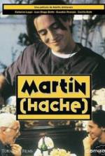 Watch Martin (Hache) Megashare9