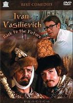 Watch Ivan Vasilievich: Back to the Future Megashare9