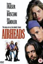 Watch Airheads Megashare9