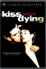 Watch A Kiss Before Dying Megashare9