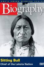 Watch A&E Biography - Sitting Bull: Chief of the Lakota Nation Megashare9