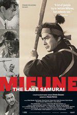 Watch Mifune The Last Samurai Megashare9