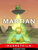 Watch Martian (Short 2015) Megashare9
