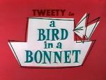 Watch A Bird in a Bonnet Megashare9