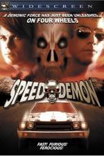 Watch Speed Demon Megashare9