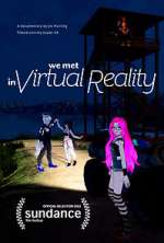 Watch We Met in Virtual Reality Megashare9