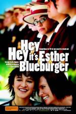 Watch Hey Hey It's Esther Blueburger Megashare9