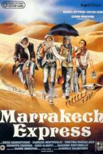 Watch Marrakech Express Megashare9