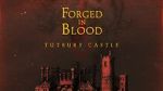 Watch Forged in Blood: Tutbury Castle Megashare9