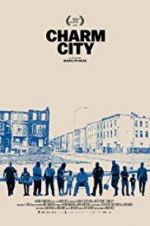 Watch Charm City Megashare9