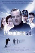 Watch 27 sekundmeter snö Megashare9