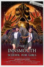 Watch The Innsmouth School for Girls Megashare9