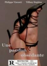 Watch Une passion obsdante Megashare9