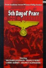Watch The Fifth Day of Peace Megashare9