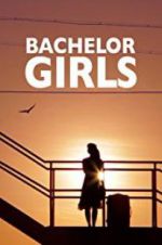 Watch Bachelor Girls Megashare9