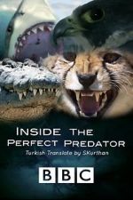 Watch Inside the Perfect Predator Megashare9