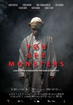 Watch You See Monsters Megashare9