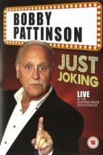 Watch Bobby Patterson - Just Joking Megashare9