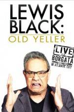 Watch Lewis Black: Old Yeller - Live at the Borgata Megashare9