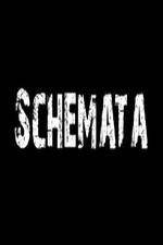 Watch Schemata Megashare9