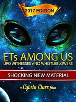 Watch ETs Among Us: UFO Witnesses and Whistleblowers Megashare9