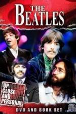 Watch The Beatles: Up Close & Personal Megashare9