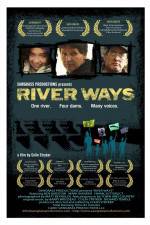 Watch River Ways Megashare9