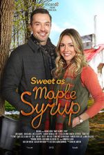 Watch Sweet as Maple Syrup Megashare9