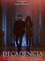 Watch Decadencia Megashare9