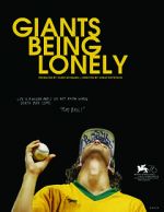 Watch Giants Being Lonely Megashare9