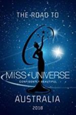 Watch The Road to Miss Universe Australia Megashare9